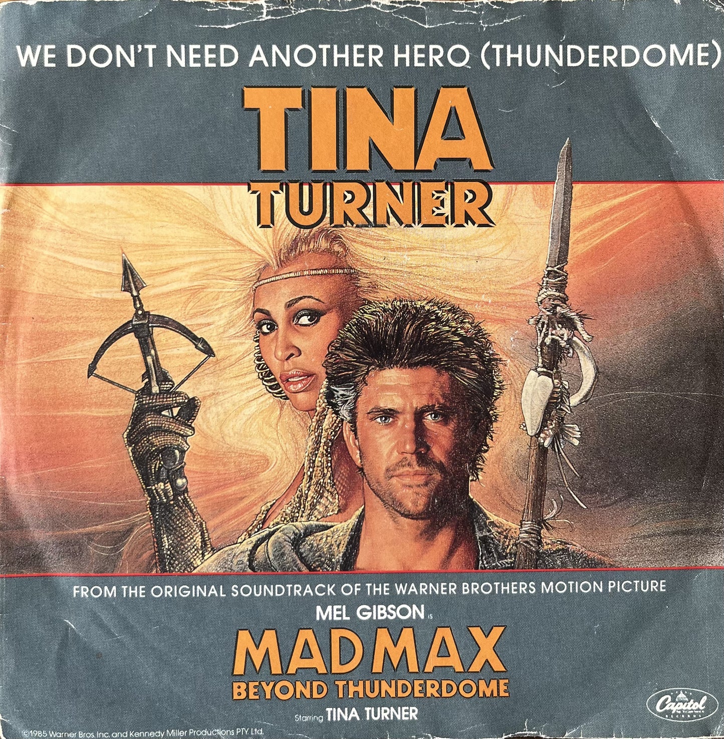We Don't Need Another Hero (Thunderdome) - Tina Turner (Used 7")