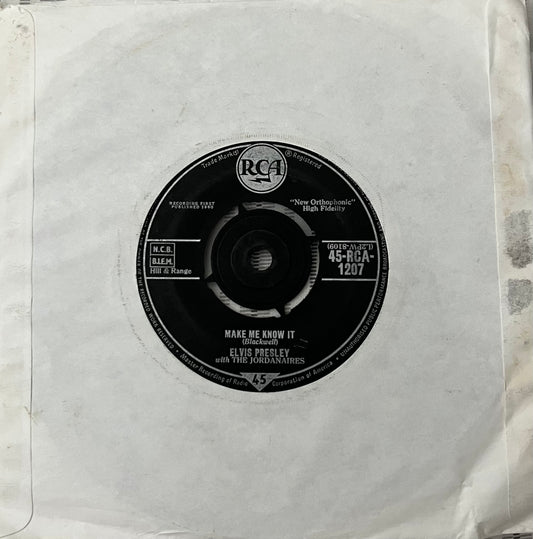 It's Now Or Never / Make Me Know It - Elvis Presley 7"