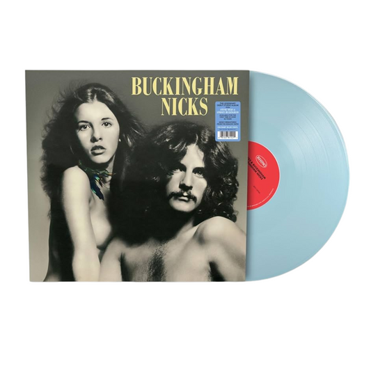 Buckingham Nicks (Remastered) Baby Blue - Lindsey Buckingham and Stevie Nicks LP