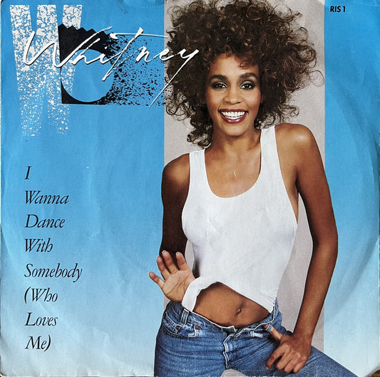 I Wanna Dance With Somebody - Whitney Houston (Used 7")