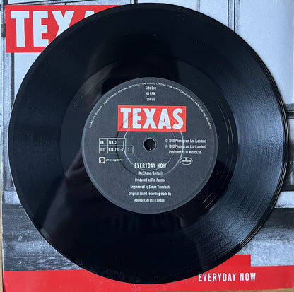 Everyday Now - Texas (Used 7")