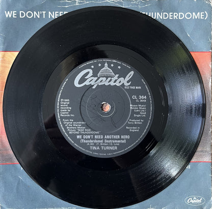 We Don't Need Another Hero (Thunderdome) - Tina Turner (Used 7")