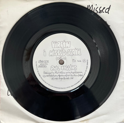 I Missed Again - Phil Collins 7"